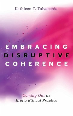 Embracing Disruptive Coherence - Talvacchia, Kathleen T.