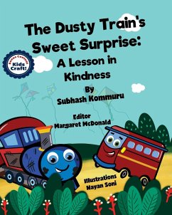 The Dusty Train's Sweet Surprise - Kommuru, Subhash