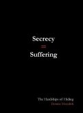 SECRECY = SUFFERING (eBook, ePUB)