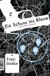 Ein Schuss ins Blaue (eBook, ePUB) - Bild 1