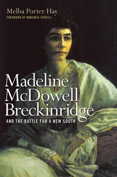 Cover Madeline McDowell Breckinridge and the Battle for a New South (eBook, ePUB)