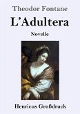 L'Adultera (Großdruck)