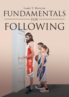 Fundamentals For Following - Royster, Larry V.