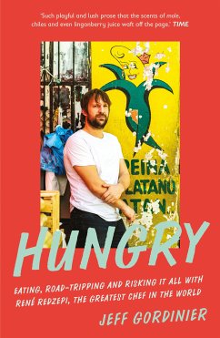 Hungry (eBook, ePUB) - Gordinier, Jeff