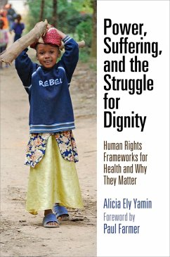 Power, Suffering, and the Struggle for Dignity (eBook, ePUB) - Yamin, Alicia Ely