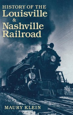 Cover History of the Louisville & Nashville Railroad (eBook, ePUB)