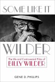 Some Like It Wilder (eBook, ePUB)