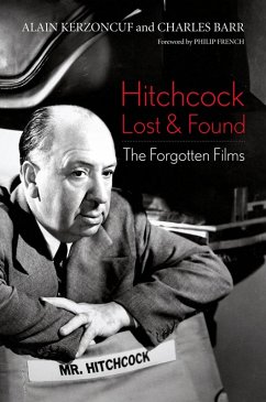 Hitchcock Lost & Found (eBook, ePUB) - Kerzoncuf, Alain; Barr, Charles