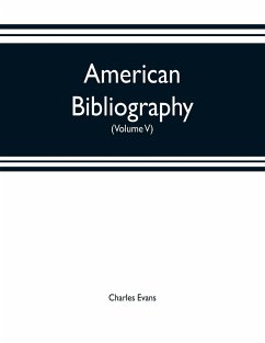 American bibliography - Evans, Charles