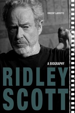 Ridley Scott (eBook, ePUB) - Lobrutto, Vincent