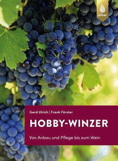 Hobby-Winzer (eBook, PDF) - Ulrich, Gerd; Förster, Frank