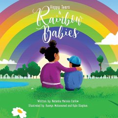 Happy Tears & Rainbow Babies - Carlow, Natasha Melissa