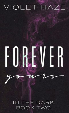 Forever Yours - Haze, Violet