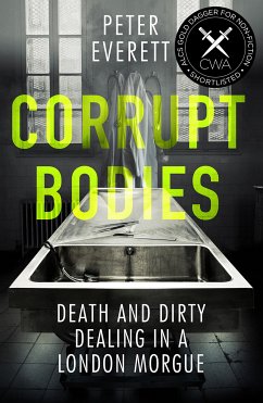 Corrupt Bodies (eBook, ePUB) - Hollington, Kris; Everett, Peter