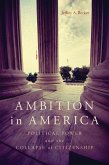 Ambition in America (eBook, ePUB) Ambition in America (eBook, ePUB)