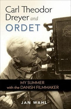 Carl Theodor Dreyer and Ordet (eBook, ePUB) - Wahl, Jan