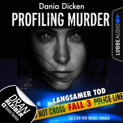 Langsamer Tod / Profiling Murder Bd.3 (MP3-Download) - Dicken, Dania