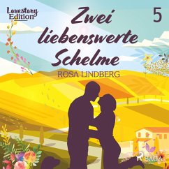 Zwei liebenswerte Schelme - Lovestory Edition 5 (Ungekürzt) (MP3-Download) - Lindberg, Rosa