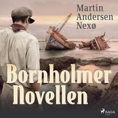 Bornholmer Novellen (Ungekürzt) (MP3-Download) - Nexø, Martin Andersen