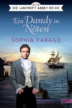 Ein Dandy in Nöten (eBook, ePUB) - Farago, Sophia