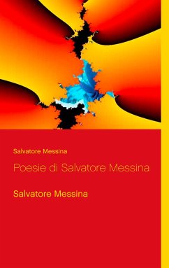 Poesie di Salvatore Messina (eBook, ePUB)
