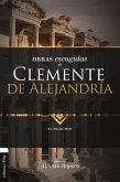 Obras Escogidas de Clemente de Alejandría (eBook, ePUB)