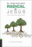 El discipulado radical de Jesús (eBook, ePUB)