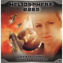 Vergeltung / Heliosphere 2265 Bd.11 (MP3-Download) - Suchanek, Andreas