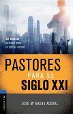 Pastores del siglo XXI (eBook, ePUB)