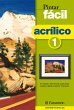 Pintar fácil: Acrílico 1 (eBook, ePUB) - Bild 1