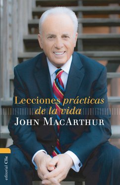 Lecciones prácticas de la vida (eBook, ePUB) - MacArthur, John