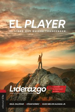 El Player (eBook, ePUB) - Zaldívar, Raúl; Gómez, César; Melvin Aldana Jr., Hugo