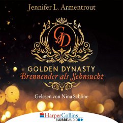 Brennender als Sehnsucht / Golden Dynasty Bd.2 (MP3-Download) - Armentrout, Jennifer L.