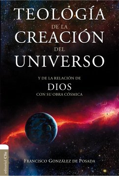 Teología de la creación del Universo (eBook, ePUB) - González de Posada, Francisco