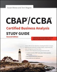 CBAP / CCBA Certified Business Analysis Study Guide (eBook, ePUB) - Weese, Susan; Wagner, Terri