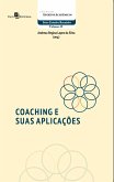 Coaching e suas Aplicações (eBook, ePUB) Coaching e suas Aplicações (eBook, ePUB)