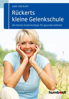 Rückerts kleine Gelenkschule (eBook, ePUB) - Rückert, Uwe