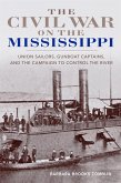 The Civil War on the Mississippi (eBook, ePUB)