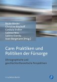 Care: Praktiken und Politiken der Fürsorge (eBook, PDF)