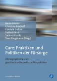 Care: Praktiken und Politiken der Fürsorge (eBook, PDF)