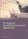 The Regional Security Puzzle around Afghanistan (eBook, PDF)