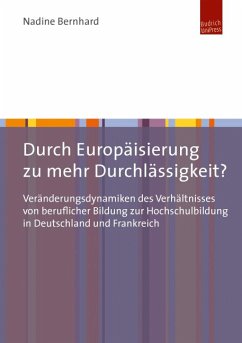 Durch Europäisierung zu mehr Durchlässigkeit? (eBook, PDF) - Bernhard, Nadine