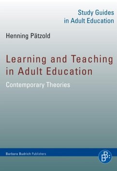 Learning and Teaching in Adult Education (eBook, PDF) - Pätzold, Henning