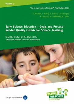 Early Science Education - Goals and Process-Related Quality Criteria for Science Teaching (eBook, PDF) - Anders, Yvonne; Hardy, Ilonca; Pauen, Sabina; Ramseger, Jörg; Sodian, Beate; Steffensky, Mirjam