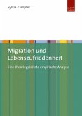 Migration und Lebenszufriedenheit (eBook, PDF)