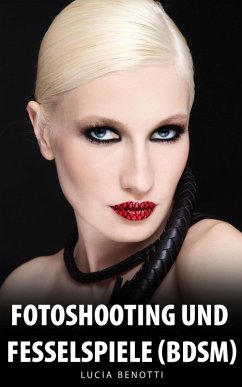 Cover Fotoshooting und Fesselspiele (BDSM) (eBook, ePUB)