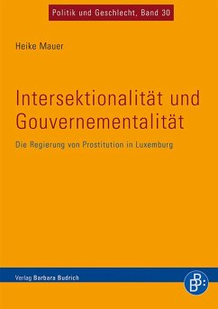 Intersektionalität und Gouvernementalität (eBook, PDF) - Mauer, Heike