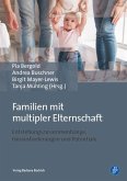 Familien mit multipler Elternschaft (eBook, PDF)