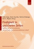 Findigkeit in unsicheren Zeiten (eBook, PDF)