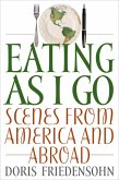 Eating as I Go (eBook, ePUB)